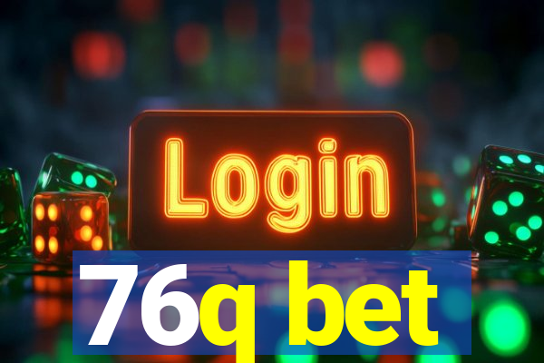 76q bet